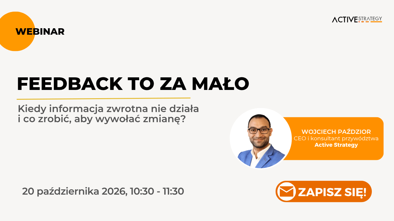 Webinar: Feedback to za mało